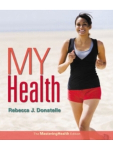 MY HEALTH:MASTERINGHEALTH EDITION-TEXT