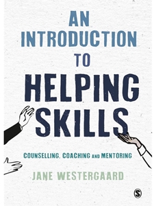 INTRODUCTION TO HELPING SKILLS
