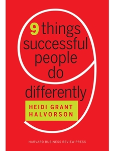 NINE THINGS SUCCESSFUL PEOPLE DO DIFFERENTLY