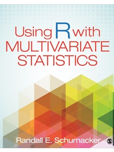 USING R WITH MULTIVARIATE STATISTICS