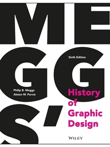 MEGG'S HISTORY OF GRAPHIC DESIGN