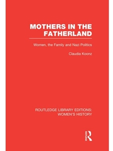 MOTHERS IN THE FATHERLAND