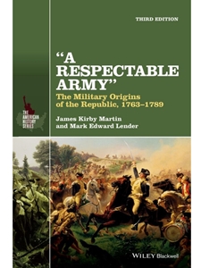 RESPECTABLE ARMY:MILITARY ORIGINS...