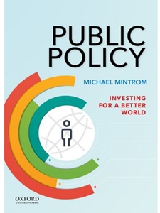 PUBLIC POLICY:INVESTING FOR BETTER...