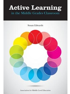 SPECIAL ORDER ONLY ACTIVE LEARNING IN MIDDLE GRADES...
