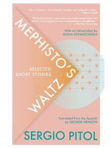 MEPHISTO'S WALTZ: SELECTED SHORT STORIES