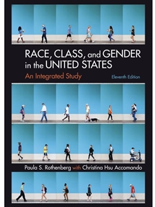 RACE,CLASS,+GENDER IN THE UNITED STATES