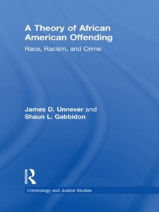 IA:LAJ 511:A THEORY OF AFRICAN AMERICAN OFFENDING