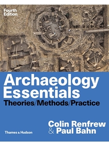 NOT AVAILABLE : ARCHAEOLOGY ESSENTIALS - OUT OF PRINT