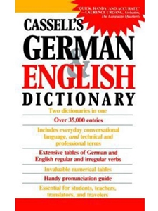 NOT AVAILABLE - CASSELL'S GERMAN+ENGLISH DICTIONARY - OUT OF PRINT