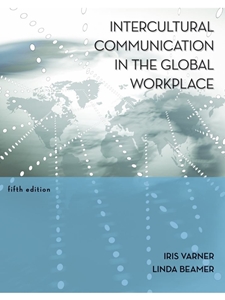 IA:MGT 477: INTERCULTURAL COMMUNICATION IN THE GLOBAL WORKPLACE