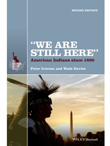 WE ARE STILL HERE:AMERICAN INDIANS...