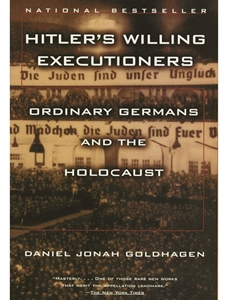 IA:HIST 472/572: HITLER'S WILLING EXECUTIONERS