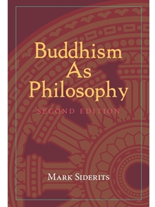 IA:RELS 403: BUDDHISM AS PHILOSOPHY