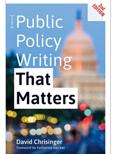 PUBLIC POLICY WRITING THAT MATTERS