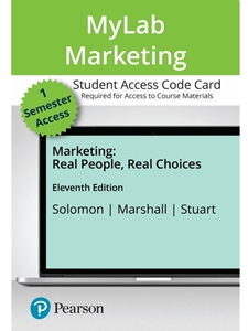 IA:MKT 360/362: MARKETING: REAL PEOPLE, REAL CHOICES W/MYLAB