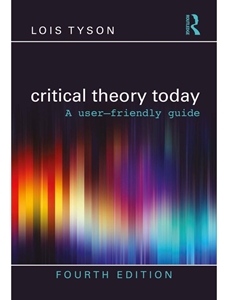 IA:ENG 303: CRITICAL THEORY TODAY: A USER-FRIENDLY GUIDE