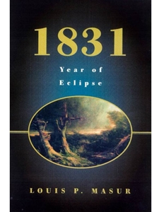 IA:HIST 442/542: 1831: YEAR OF ECLIPSE