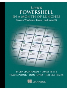 IA:IT 370: LEARN POWERSHELL IN A MONTH OF LUNCHES