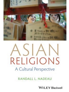 IA:RELS 351: ASIAN RELIGIONS: A CULTURAL PERSPECTIVE