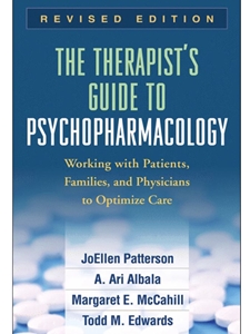 THERAPIST'S GUIDE TO PSYCHOPHARMACOLOGY