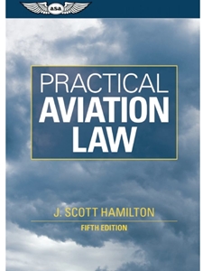 PRACTICAL AVIATION LAW (PRACT-AV-LAW 5)