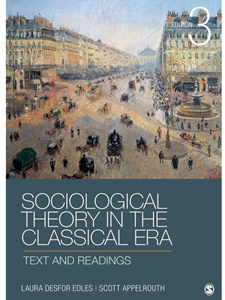 SOCIOLOGICAL THEORY IN CLASSICAL ERA
