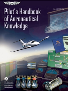 PILOT'S HDBK.OF AERONAUTICAL KNOWLEDGE #ASA-8083-25A