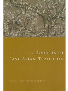 SOURCES OF EAST ASIAN TRADITION,VOL.ONE