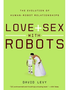 LOVE+SEX WITH ROBOTS