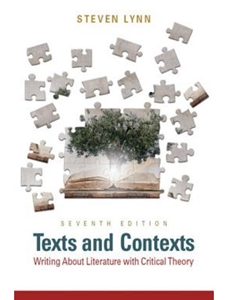 TEXTS+CONTEXTS:WRITING ABOUT LITERATURE