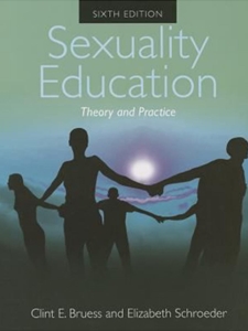 SEXUALITY EDUCATION THEORY+PRACTICE