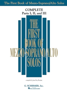 THE FIRST BOOK OF SOLOS COMPLETE - PARTS I, II AND III: MEZZO-SOPRANO/ALTO