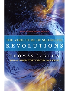 STRUCTURE OF SCIENTIFIC REVOLUTIONS