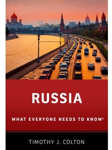 RUSSIA:WHAT EVERYONE NEEDS TO KNOW