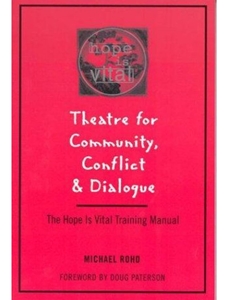 THEATRE FOR COMMUNITY,CONFLICT+DIALOGUE