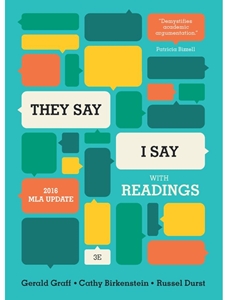 THEY SAY,I SAY-W/READINGS-MLA UPDATED