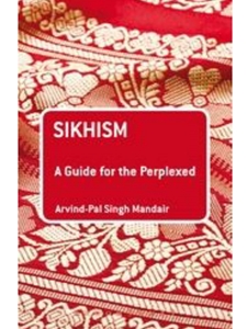 SIKHISM:GUIDE FOR THE PERPLEXED