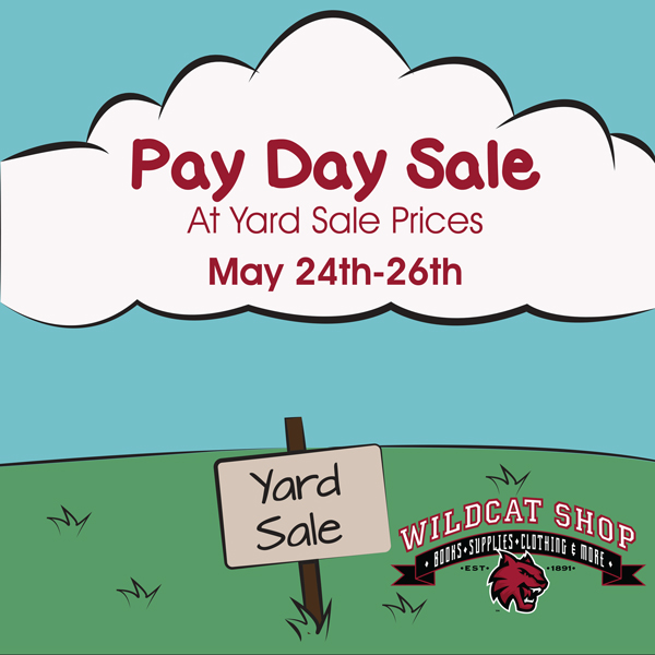 Wildcat Shop - Pay Day Yard Sale going on now! | CWU News
