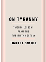 ON TYRANNY:TWENTY LESSONS...
