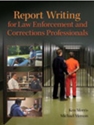 IA:LAJ 450: REPORT WRITING FOR LAW ENFORCEMENT AND CORRECTIONS PROFESSIONALS W/REVEL