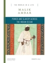 MALIK AMBAR:POWER+SLAVERY...