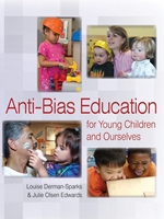 ANTI-BIAS EDUCATION F/YOUNG CHILDREN...