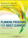 PLANNING PROGRAMS FOR ADULT LEARNERS