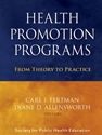 HEALTH PROMOTION PROGRAMS