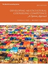 MYLAB COUNSELING WITH PEARSON ETEXT -- ACCESS CARD -- FOR DEVELOPING MULTICULTURAL COUNSELING COMPETENCE: A SYSTEMS APPROACH (3RD EDITION)