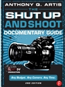 SHUT UP+SHOOT:DOCUMENTARY GUIDE