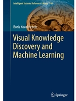 VISUAL KNOWLEDGE DISCOVERY AND MACHINE LEARNING - SPECIAL ORDER ONLY