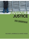 JUVENILE JUSTICE:ESSENTIALS