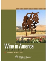 WINE IN AMERICA: LAW AND POLICY